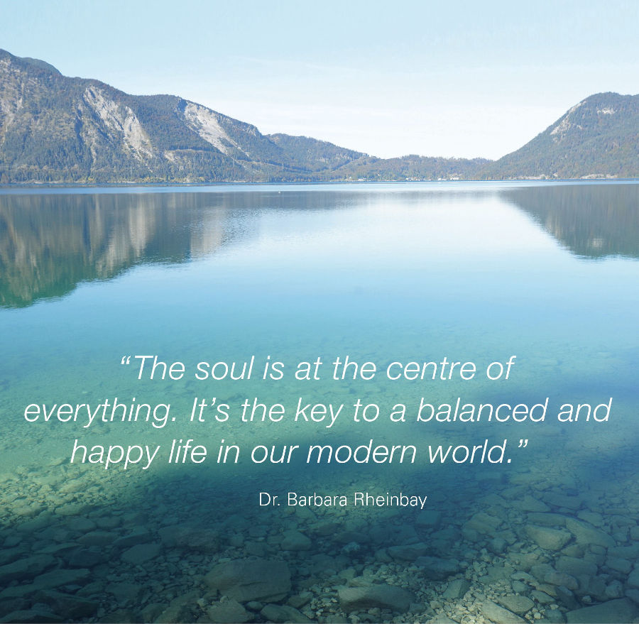 The soul is the key for a balanced and happy live