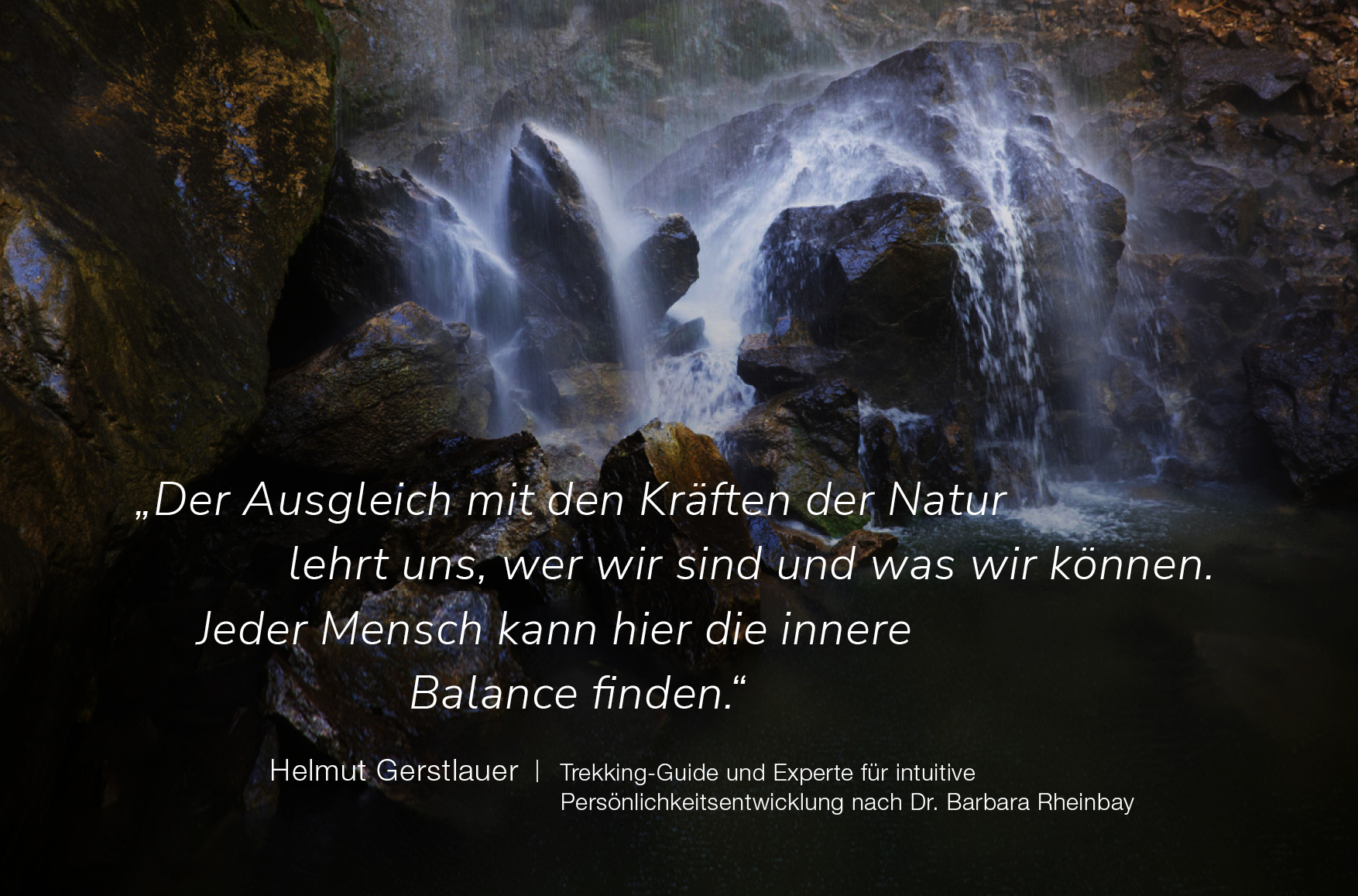 Helmut Gerstlauer – Intuition gezielt stärken – geführte Trekkingtouren für Gruppen, intensive Einzelarbeit und mehr