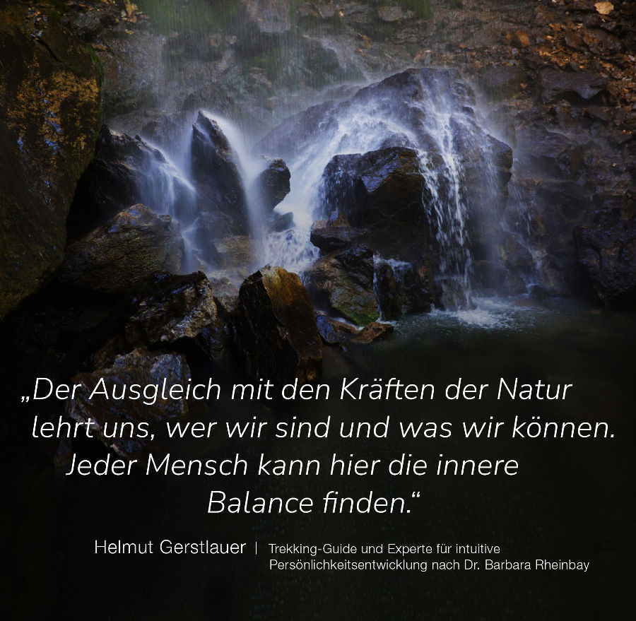 Helmut Gerstlauer – Intuition gezielt stärken – geführte Trekkingtouren für Gruppen, intensive Einzelarbeit und mehr